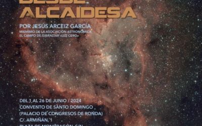 Exposición de Astrofografía Descubriendo el Universo desde Alcaidesa en Ronda